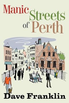 portada Manic Streets of Perth (in English)