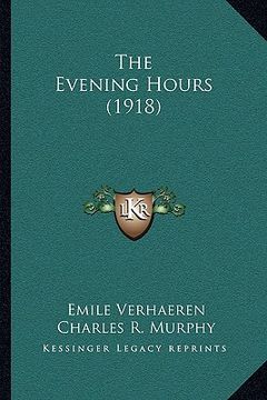 portada the evening hours (1918) (in English)