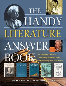 portada The Handy Literature Answer Book: An Engaging Guide to Unraveling Symbols, Signs and Meanings in Great Works (The Handy Answer Book Series) (in English)