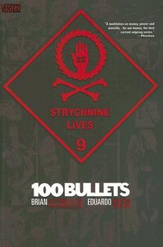 portada 100 Bullets Vol. 9: Strychnine Lives (en Inglés)