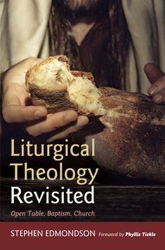 portada Liturgical Theology Revisited (en Inglés)