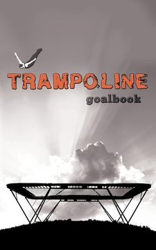 portada Trampoline Gymnastics Goalbook #16: Competitive Trampolining: Mens