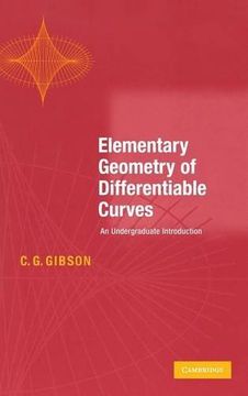 portada Elementary Geometry of Differentiable Curves: An Undergraduate Introduction (en Inglés)