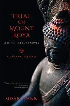 portada Trial on Mount Koya: A Hiro Hattori Novel (a Shinobi Mystery) (en Inglés)