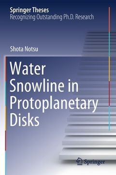 portada Water Snowline in Protoplanetary Disks