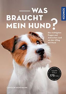 portada Was Braucht Mein Hund? (en Alemán)