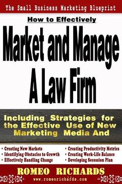 portada How to Effectively Market and Manage a Law Firm (en Inglés)