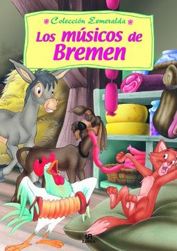 portada Los Músicos de Bremen (Esmeralda) (in Spanish)