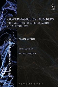 portada Governance By Numbers: The Making Of A Legal Model Of Allegiance (hart Studies In Comparative Public Law)