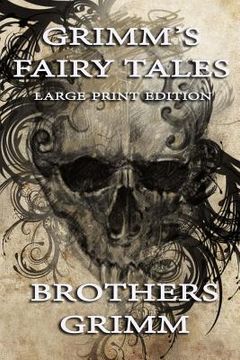 portada Grimm's Fairy Tales - Large Print Edition (in English)