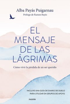 portada El mensaje de las lágrimas (in Spanish)