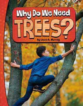 portada Why Do We Need Trees? (in English)