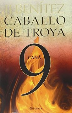 portada Caná. Caballo De Troya 9 (Biblioteca J. J. Benítez) (in Spanish)