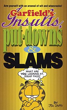 portada Garfield's Insults, Put-Downs, and Slams (en Inglés)