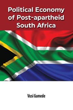 portada Political Economy of Post-apartheid South Africa (en Inglés)