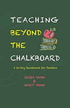 portada Teaching Beyond the Chalkboard (en Inglés)