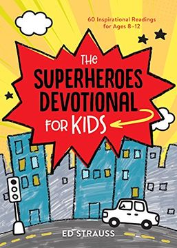 portada The Superheroes Devotional for Kids: 60 Inspirational Readings for Ages 8-12 (in English)