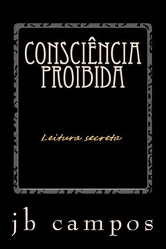 portada Consciência proibida: Leitura secreta (en Portugués)