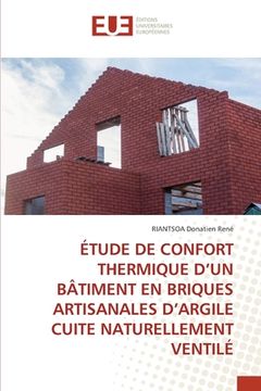 portada Étude de Confort Thermique d'Un Bâtiment En Briques Artisanales d'Argile Cuite Naturellement Ventilé