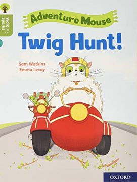 portada Oxford Reading Tree Word Sparks: Level 7: Twig Hunt! (en Inglés)