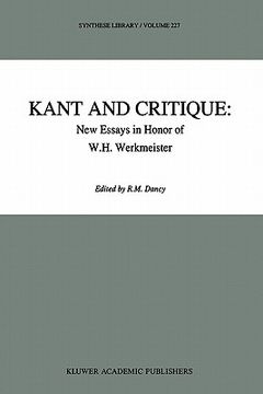 portada kant and critique: new essays in honor of w.h. werkmeister (in English)