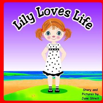 portada Lily Loves Life (en Inglés)