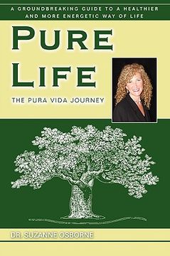 portada pure life: the pura vida journey (en Inglés)
