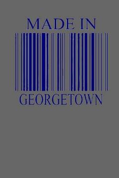 portada Made In Georgetown (en Inglés)