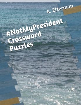 portada NotMyPresident Crossword Puzzles (en Inglés)