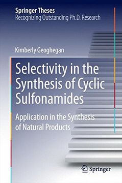 portada Selectivity in the Synthesis of Cyclic Sulfonamides: Application in the Synthesis of Natural Products (Springer Theses) (in English)