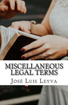 portada Miscellaneous Legal Terms: English-Spanish LEGAL Glossary (en Inglés)