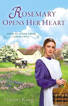 portada Rosemary Opens her Heart (Home at Cedar Creek) (en Inglés)