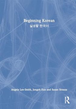 portada Beginning Korean: 실생활 한국어 (en Inglés)