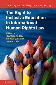portada The Right to Inclusive Education in International Human Rights law (Cambridge Disability law and Policy Series) (in English)