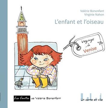 portada L'enfant et l'oiseau: Un conte en ville (en Francés)