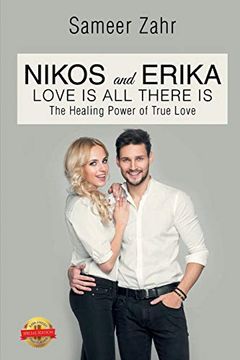 portada Nikos and Erika: The Healing Power of True Love (en Inglés)