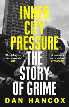 portada Inner City Pressure: The Story of Grime (in English)