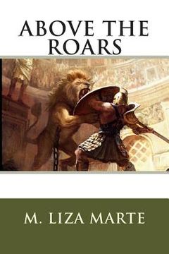 portada Above The Roars (en Inglés)