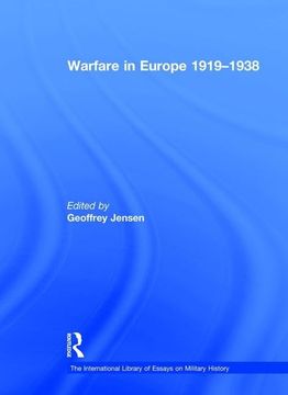 portada Warfare in Europe 1919–1938 (The International Library of Essays on Military History) (en Inglés)