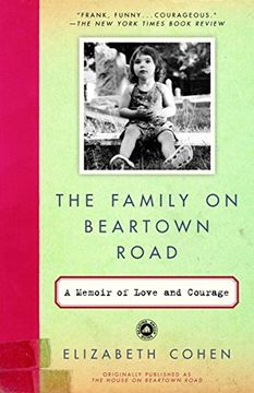 portada The Family on Beartown Road: A Memoir of Love and Courage (en Inglés)
