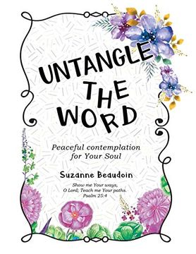 portada Untangle the Word: Peaceful Contemplation for Your Soul (en Inglés)