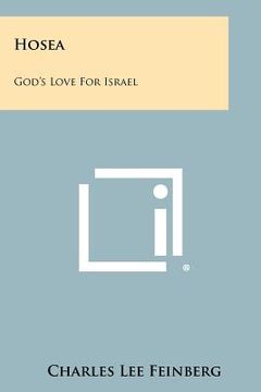 portada hosea: god's love for israel (en Inglés)