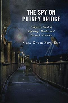 portada The spy on Putney Bridge: A Mystery Novel of Espionage, Murder, and Betrayal in London 