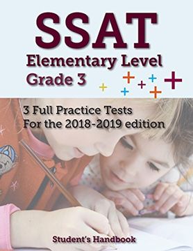 portada Ssat Elementary Level Grade 3: 3 Full Practice Tests (en Inglés)