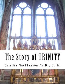 portada The Story of TRINITY: Told using Automatic Drawings and Surreal Art written in the style of Scholars' Art
