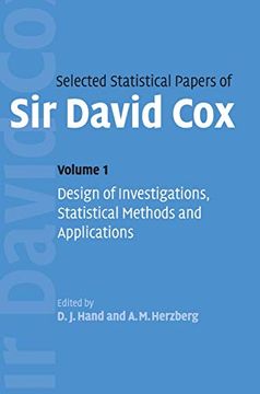 portada Selected Statistical Papers of sir David Cox: Volume 1, Design of Investigations, Statistical Methods and Applications Hardback: Design of Investigations, Statistical Methods and Applications v. 1, 
