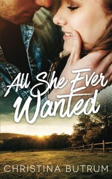 portada All She Ever Wanted: A Cedar Valley Novel