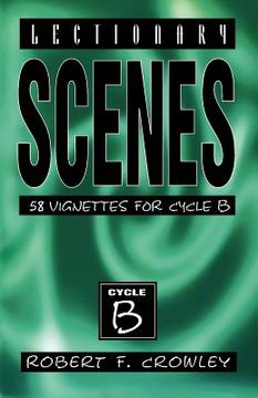 portada lectionary scenes: 58 vignettes for cycle b (en Inglés)