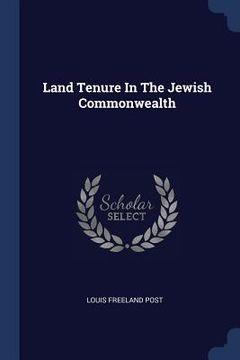 portada Land Tenure In The Jewish Commonwealth (en Inglés)