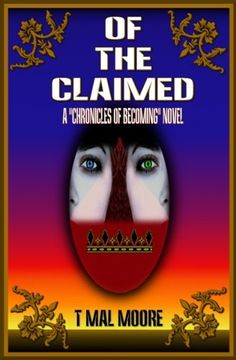 portada Of The Claimed (A "Chronicles of Becoming" Novel) (Volume 2)